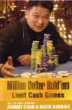 johnny chan millon dollar hold'em limit cash games